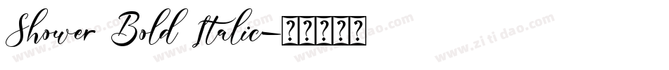 Shower Bold Italic字体转换